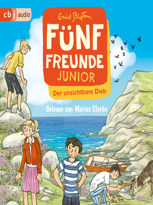 Title details for Fünf Freunde JUNIOR--Der unsichtbare Dieb by Enid Blyton - Wait list